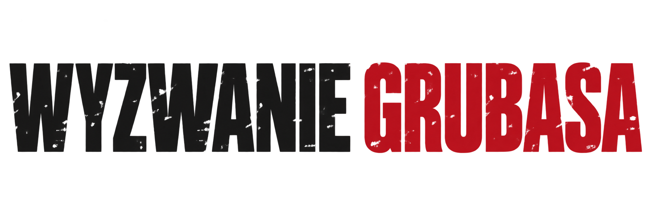 Wyzwanie Grubasa